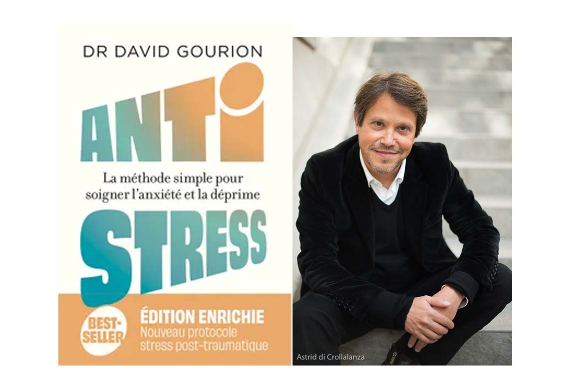 Dr David Gourion - Antistress la méthode