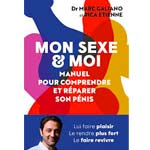 Livre Mon sexe et moi du Dr Galliano