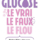 Glucose Le vrai le faux le flou par RICA ETIENNE