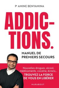 Livre Addictions du Pr Amine Benyamina