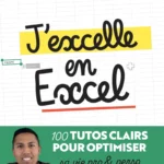 J’excelle en Excel par Dimby Rakotomalala